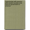 Mypoliscilab With Pearson Etext Student Access Code Card For Government In America door Paul O. Harder
