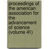 Proceedings Of The American Association For The Advancement Of Science (Volume 41) door American Association for the Science