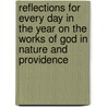 Reflections For Every Day In The Year On The Works Of God In Nature And Providence door Christoph Christian Sturm