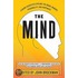 The Mind: Leading Scientists Explore The Brain, Memory, Personality, And Happiness