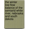 The Winter Low-Flow Balance Of The Semiarid White River, Nebraska And South Dakota door Source Wikia