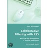Collaborative Filtering With Rss - Research And Development Of A Social Feed-Reader door Ingo Schommer
