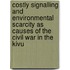 Costly Signalling And Environmental Scarcity As Causes Of The Civil War In The Kivu