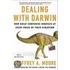 Dealing With Darwin: How Great Companies Innovate At Every Phase Of Their Evolution