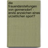 Die Frauendarstellungen Von Gonnersdorf - Erste Anzeichen Eines Urzeitlichen Sport? door Michael Westerberg