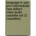 Language In Use Pre-Intermediate New Edition Class Audio Cassette Set (2 Cassettes)