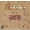 Manual de la antigua cronologia mexicana / Manual on the Ancient Mexican Chronology door Hanns J. Prem
