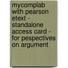 Mycomplab With Pearson Etext - Standalone Access Card - For Pespectives On Argument by Nancy Wood