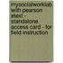 Mysocialworklab With Pearson Etext - Standalone Access Card - For Field Instruction