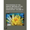 Proceedings Of The Annual Meeting Of The Oklahoma State Bar Association (Volume 15) door Oklahoma State Bar Association