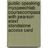 Public Speaking Myspeechlab Coursecompass With Pearson Etext Standalone Access Card