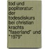 Tod Und Popliteratur: Der Todesdiskurs Bei Christian Krachts "Faserland" Und "1979"