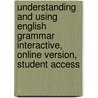 Understanding And Using English Grammar Interactive, Online Version, Student Access by Rachel Spack Koch