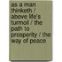 As a Man Thinketh / Above Life's Turmoil / the Path to Prosperity / the Way of Peace