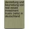 Darstellung Und Beurteilung Von Real Estate Investment Trusts (Reits) In Deutschland by Peter Bostelmann