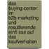 Das Buying-Center Im B2B-Marketing Und Resultierende Einfl Sse Auf Das Kaufverhalten