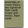 Essentials Of Music Theory: Key Signature Flash Cards (Major And Minor), Flash Cards door Morton Manus