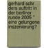 Gerhard Schr Ders Auftritt In Der Berliner Runde 2005 " Eine Gelungene Inszenierung?