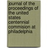 Journal Of The Proceedings Of The United States Centennial Commision At Philadelphia door United States Centennial Commission