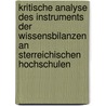Kritische Analyse Des Instruments Der Wissensbilanzen An Sterreichischen Hochschulen door Monika Maria Wurzer