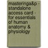 Masteringa&P - Standalone Access Card - For Essentials Of Human Anatomy & Physiology