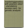 Masteringgenetics With Pearson Etext - Standalone Access Card - For Genetic Analysis door John L. Bowman