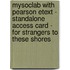 Mysoclab With Pearson Etext - Standalone Access Card - For Strangers To These Shores