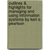 Outlines & Highlights For Managing And Using Information Systems By Keri E. Pearlson