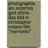 Photographie Als Externes Ged Chtnis - Das Bild In Christopher Nolans Film "Memento"