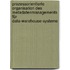 Prozessorientierte Organisation des Metadatenmanagements für Data-Warehouse-Systeme