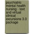 Psychiatric Mental Health Nursing - Text And Virtual Clinical Excursions 3.0 Package