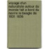 Voyage D'Un Naturaliste Autour Du Monde Fait A Bord Du Navire Le Beagle De 1831 1836