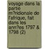 Voyage Dans La Partie M?Ridionale De L'Afrique, Fait Dans Les Ann?Es 1797 & 1798 (2)