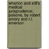 Wharton And Still's Medical Jurisprudence; Poisons, By Robert Amory And R.L. Emerson