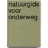Natuurgids voor onderweg
