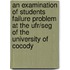 An Examination Of Students Failure Problem At The Ufr/Seg Of The University Of Cocody