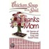 Chicken Soup For The Soul: Thanks Mom: 101 Stories Of Gratitude, Love, And Good Times