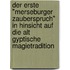 Der Erste "Merseburger Zauberspruch" In Hinsicht Auf Die Alt Gyptische Magietradition