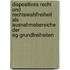 Dispositives Recht Und Rechtswahlfreiheit Als Ausnahmebereiche Der Eg-grundfreiheiten