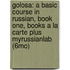 Golosa: A Basic Course In Russian, Book One, Books A La Carte Plus Myrussianlab (6Mo)