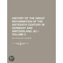 History Of The Great Reformation Of The Sixteenth Century In Germany And Switzerland