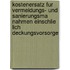 Kostenersatz Fur Vermeidungs- Und Sanierungsma Nahmen Einschlie Lich Deckungsvorsorge