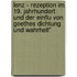 Lenz - Rezeption Im 19. Jahrhundert Und Der Einflu Von Goethes Dichtung Und Wahrheit"