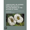 Lizzie Blake; Or, Scenes From The Life Of A Village Maiden, By The Author Of 'Basil'. door Charlotte Grace O'Brien