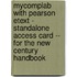 Mycomplab With Pearson Etext - Standalone Access Card -- For The New Century Handbook