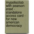 Mypoliscilab With Pearson Etext - Standalone Access Card - For New American Democracy