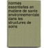 Normes Essentielles En Matiere De Sante Environnementale Dans Les Structures De Soins