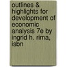 Outlines & Highlights For Development Of Economic Analysis 7E By Ingrid H. Rima, Isbn by Cram101 Textbook Reviews