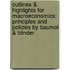 Outlines & Highlights For Macroeconomics: Principles And Policies By Baumol & Blinder