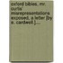 Oxford Bibles, Mr. Curtis' Misrepresentations Exposed, A Letter [By E. Cardwell.]....